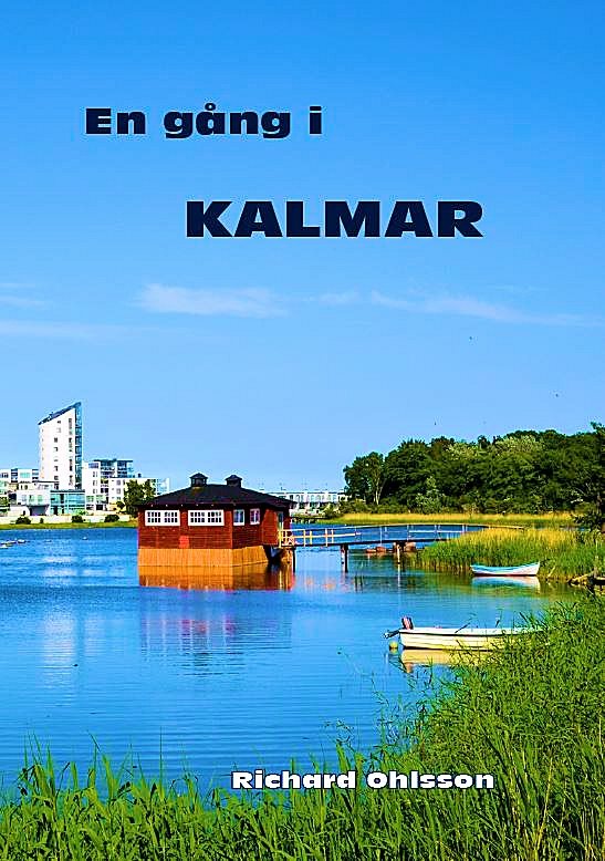 En gång i Kalmar