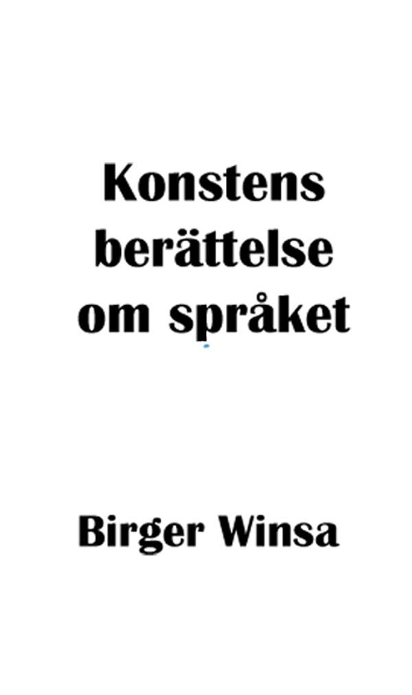 Konstens berättelse om språket