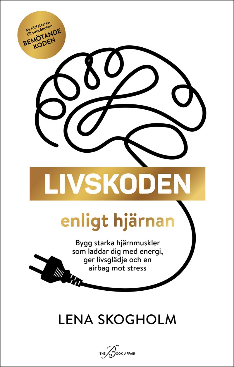 Livskoden enligt hjärnan