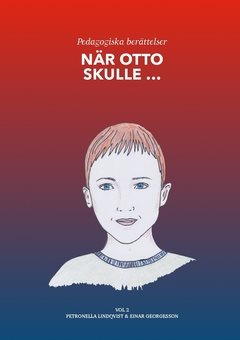 När Otto skulle ... Vol 2