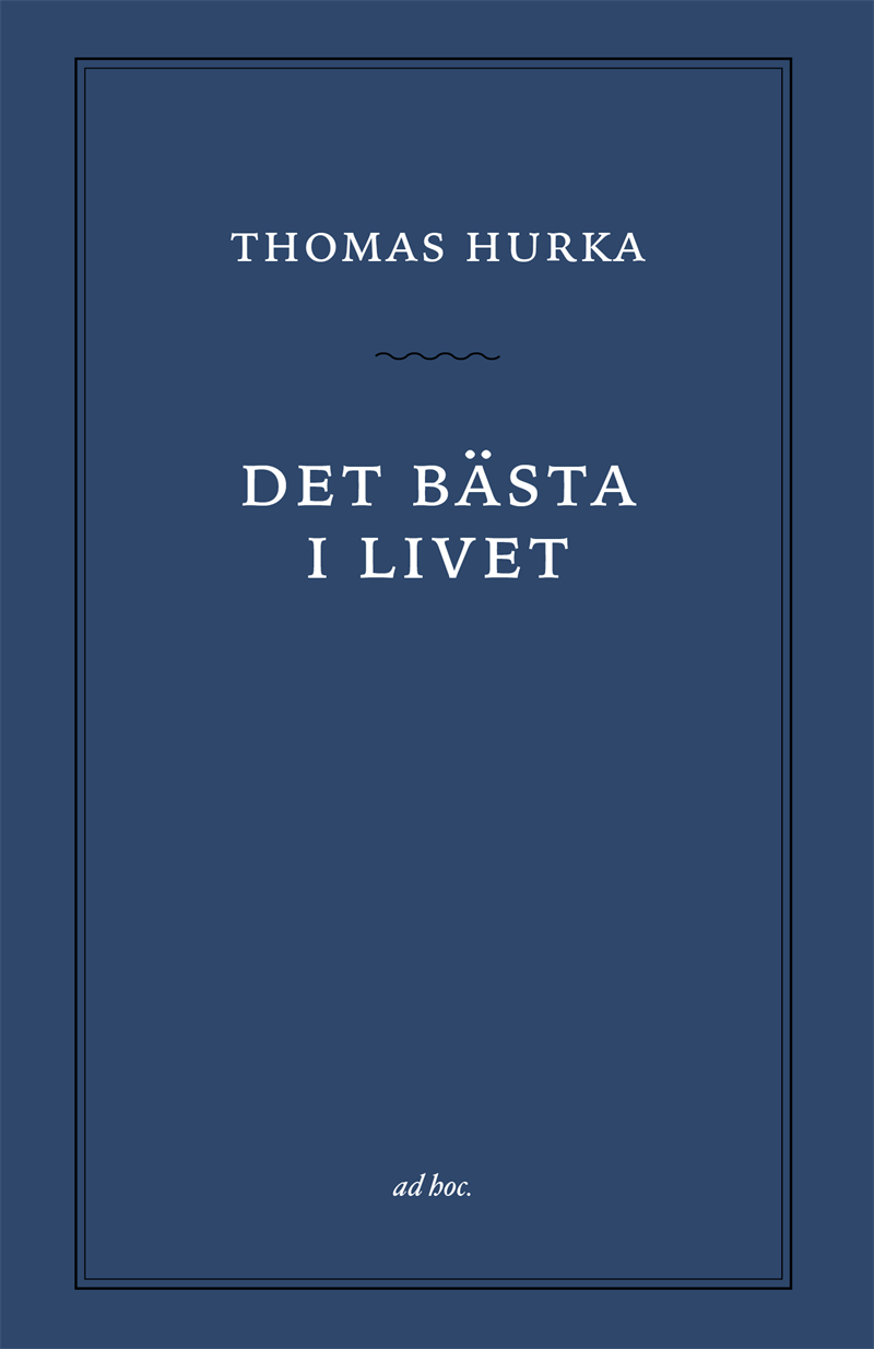 Det bästa i livet