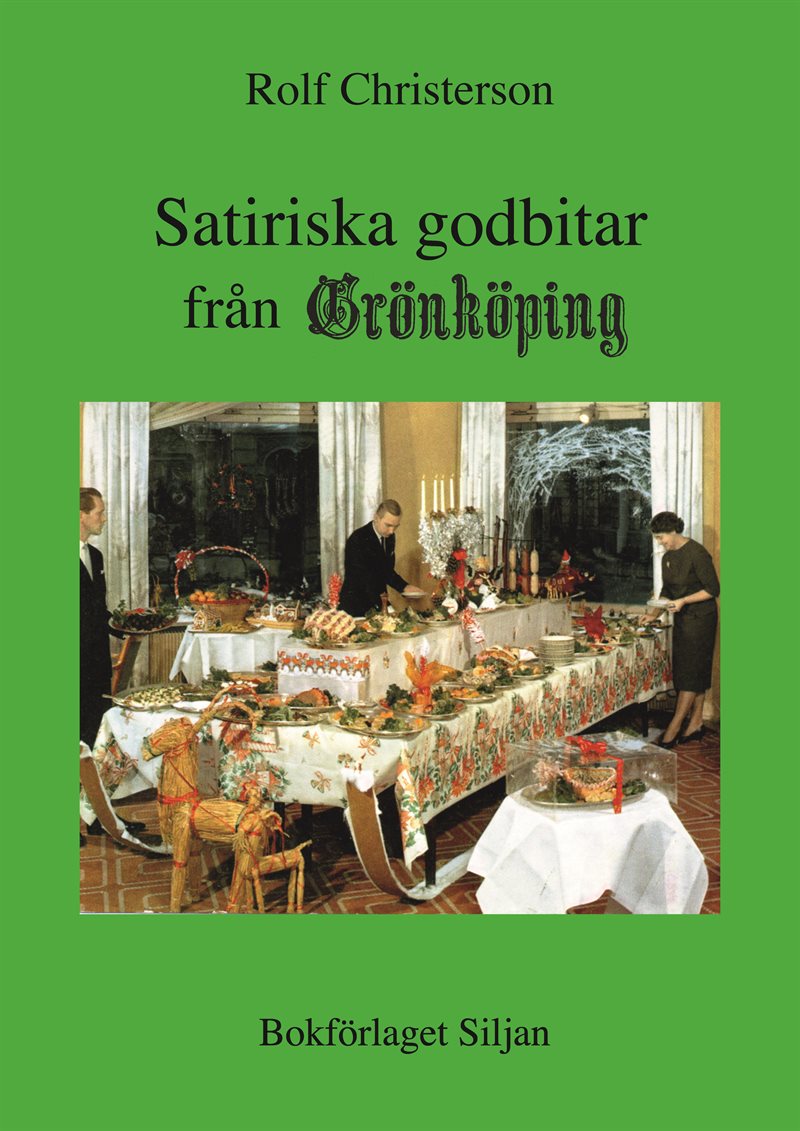 Satiriska godbitar från Grönköping