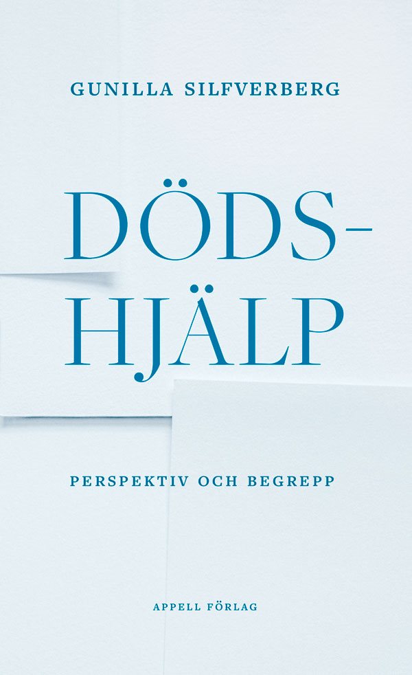 Dödshjälp – Perspektiv och begrepp