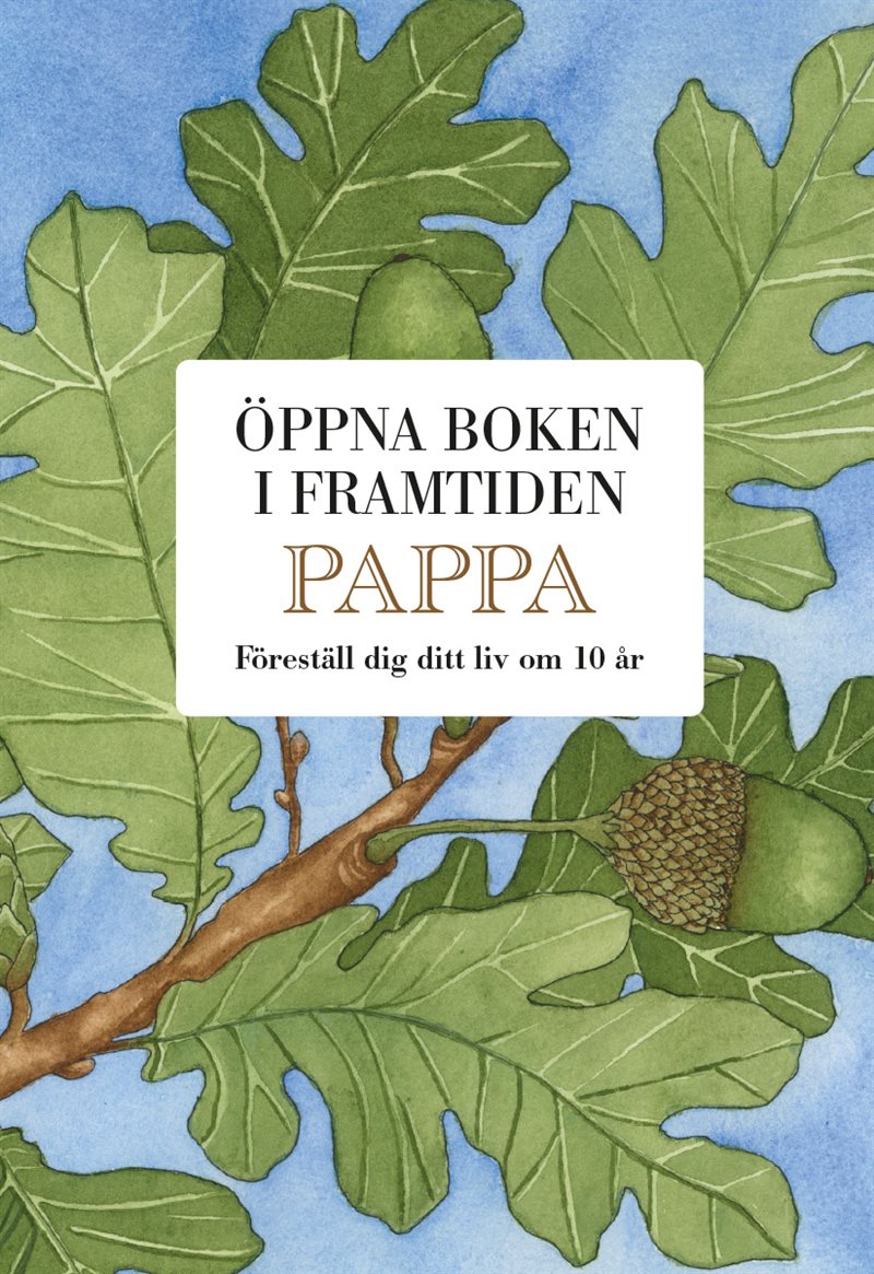 Pappa - Öppna boken i framtiden