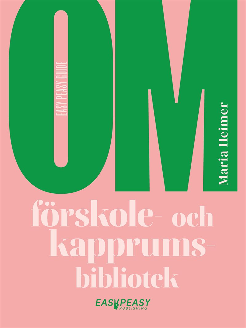 Om förskole- och kapprumsbibliotek