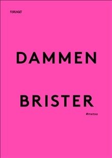 Dammen brister