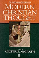 Blackwell encyclopedia of modern christian thought