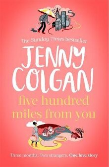 Book | Five Hundred Miles From You | Jenny Colgan