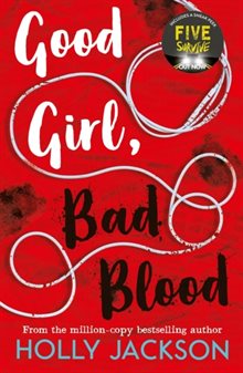 Book | Good Girl, Bad Blood | Holly Jackson