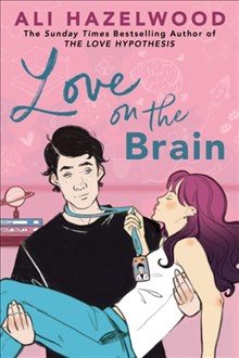 Book | Love On The Brain | Ali Hazelwood