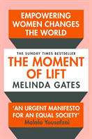 Book | The Moment of Lift | Melinda Gates
