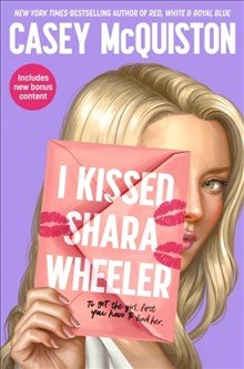 Book | I Kissed Shara Wheeler | Casey McQuiston