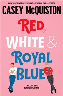 Book | Red, White And Royal Blue | Casey McQuiston 
