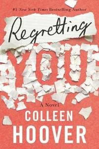 Book | Regretting You | Colleen Hoover