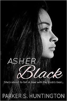 Asher Black - (Book 1 of The Five Syndicates)