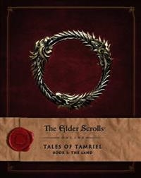The Elder Scrolls Online: Tales of Tamriel - Vol. I