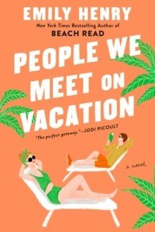 Book | People We Meet On Vacation | Emily Henry