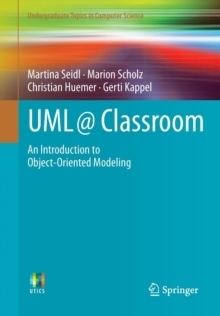 UML @ Classroom : An Introduction to Object-Oriented Modeling