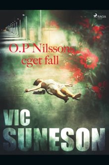 O.P. Nilssons eget fall