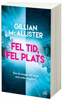 Fel tid, fel plats