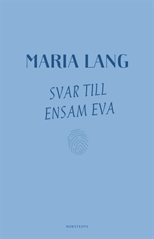 Svar till Ensam Eva