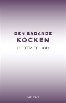 Den badande kocken