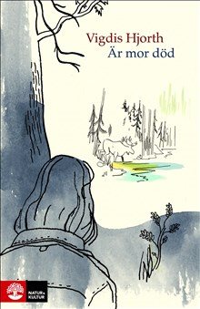 Är mor död?