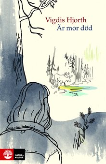 Är mor död?
