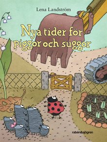 Nya tider för piggor och suggor