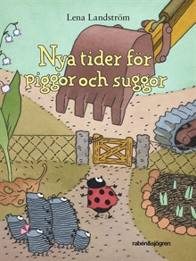 Nya tider för piggor och suggor