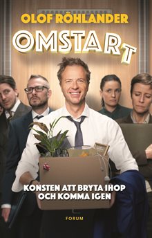 Omstart : om konsten att bryta ihop och komma igen