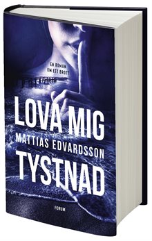 Lova mig tystnad