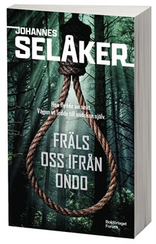 Fräls oss ifrån ondo