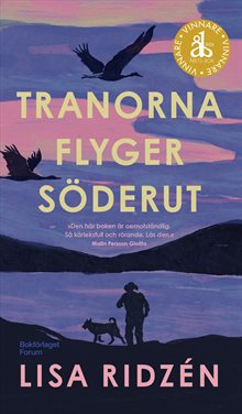 Tranorna flyger söderut