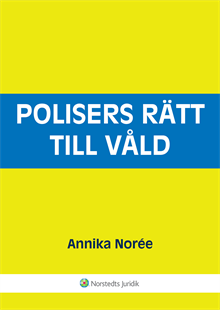 Polisers rätt till våld