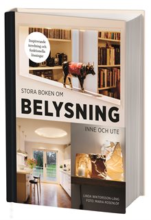 Stora boken om belysning inne och ute