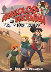 Arkeologdeckarna och faraos förbannelse