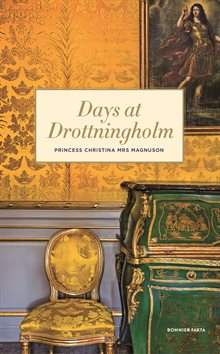 Days at Drottningholm