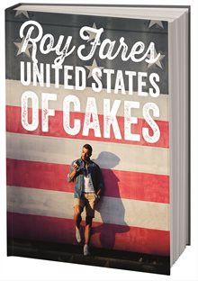 United States of Cakes : bakverk och sötsaker från den amerikanska västkusten