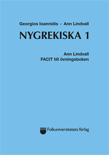 Nygrekiska 1 facit