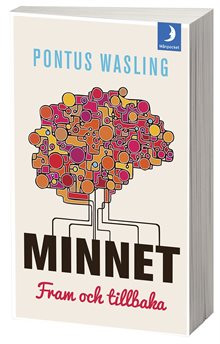 Minnet, fram och tillbaka