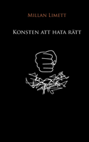 Konsten att hata rätt