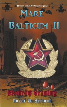 Mare Balticum II : Blodröd Gryning