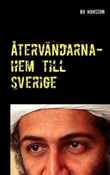 Återvändarna : hem till Sverige