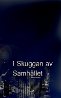 I skuggan av samhället