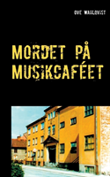 Mordet på Musikcaféet