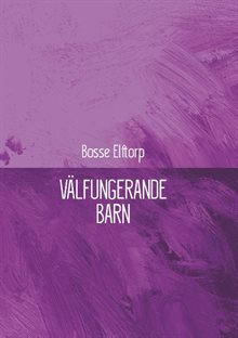 Välfungerande barn : Välfungerande barn