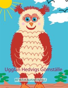 Ugglan Hedvigs gömställe