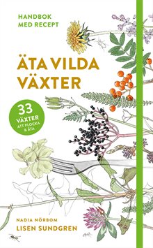 Bok │ Äta vilda växter │ Handbok med recept