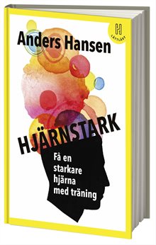 Hjärnstark : få en starkare hjärna med träning (lättläst)